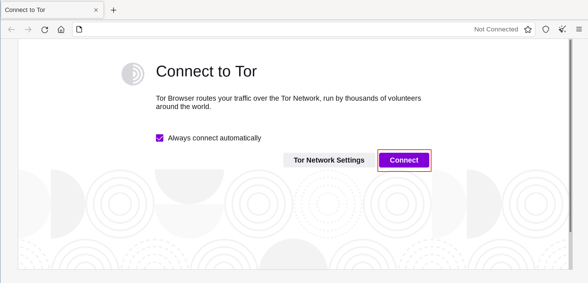 Click 'Connect' to connect to Tor.